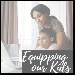 Equipping Our Kids Webinar